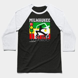 Milwaukee Slide • Passing on the right is Electric! Baseball T-Shirt